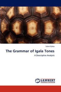 Paperback The Grammar of Igala Tones Book
