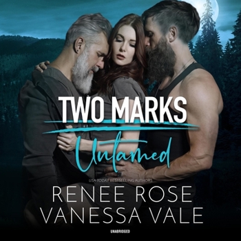 Untamed - Book #0.5 of the Two Marks