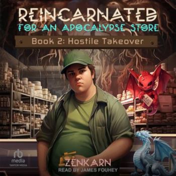 Audio CD Reincarnated for an Apocalypse Store, Book 2: Hostile Takeover, Library Edition Book