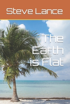 Paperback The Earth is Flat Book