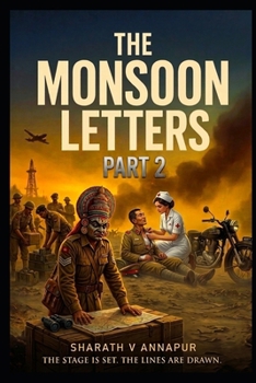 Paperback The Monsoon Letters: Part 2 Book