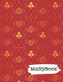 Sketchbook: Red Gold Deck Of Playing Cards Fun Framed Drawing Paper Notebook