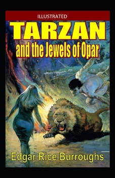 Paperback Tarzan and the Jewels of Opar Illustrated Book