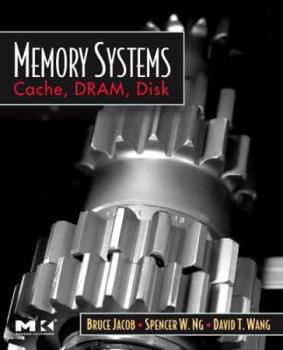 Hardcover Memory Systems: Cache, Dram, Disk Book