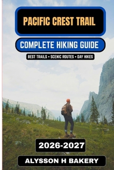 Paperback Pacific Crest Trail 2025-2026 Book