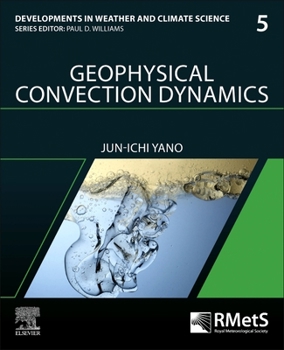 Paperback Geophysical Convection Dynamics: Volume 5 Book