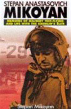 Hardcover Stepan Anastasovich Mikoyan: An Autobiography Book