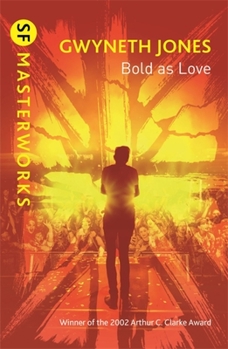 Bold as Love - Book #1 of the Bold as Love