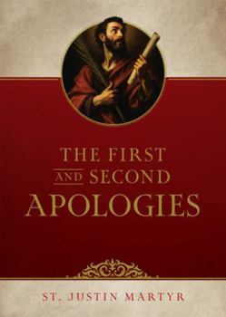 Paperback The First and Second Apologies Book