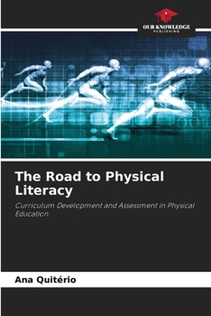 Paperback The Road to Physical Literacy Book