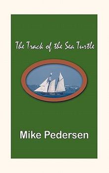 Paperback The Track of the Sea Turtle Book