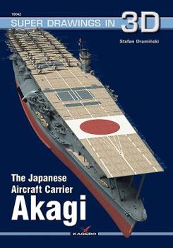 Paperback The Japanese Aircraft Carrier Akagi Book