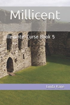 Paperback Millicent: Illevante' Curse Book 5 Book