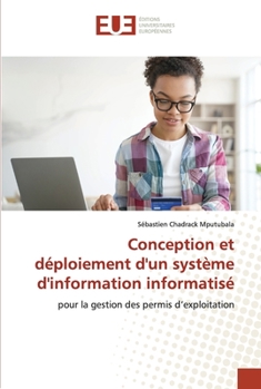 Paperback Conception et déploiement d'un système d'information informatisé [French] Book