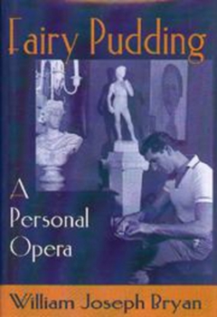 Hardcover Fairy Pudding: A Personal Opera Book