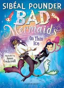 Paperback Bad Mermaids: On Thin Ice Book