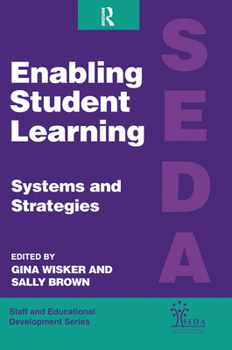 Paperback Enabling Student Learning: Systems and Strategies Book