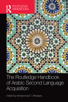Paperback Routledge Handbook of Arabic Second Language Acquisition Book