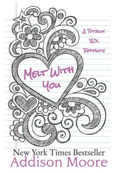 Paperback Melt With You Book