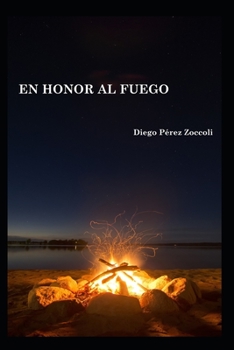 Paperback En Honor al Fuego [Spanish] Book