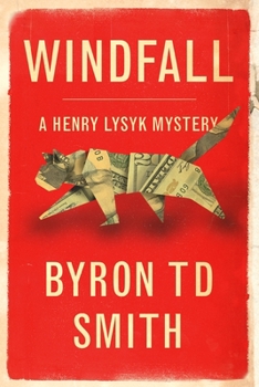 Paperback Windfall: A Henry Lysyk Mystery [Large Print] Book