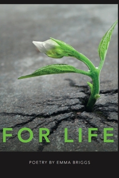 Paperback For Life: Poetry by Emma Briggs Book