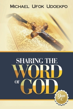 Paperback Sharing the Word of God: Year C Book