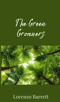 Hardcover The Green Groaners Book