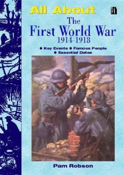 Paperback All About the First World War 1914-18 Book