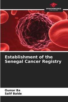 Paperback Establishment of the Senegal Cancer Registry Book