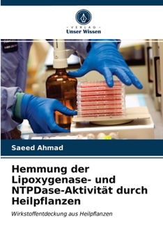 Paperback Hemmung der Lipoxygenase- und NTPDase-Aktivität durch Heilpflanzen [German] Book