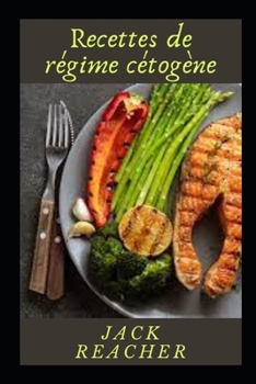 Paperback Recettes de r?gime c?tog?ne [French] Book