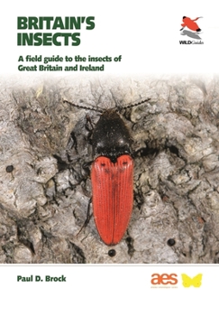 Paperback Britain's Insects: A Field Guide to the Insects of Great Britain and Ireland Book