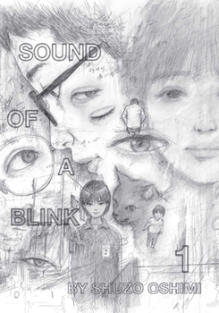 Paperback Sound of a Blink, Vol. 1 Book