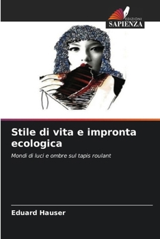 Paperback Stile di vita e impronta ecologica [Italian] Book