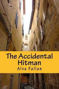 Paperback The Accidental Hitman: Second edtion Book