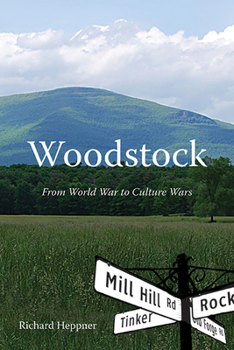 Paperback Woodstock: From World War to Culture Wars Book