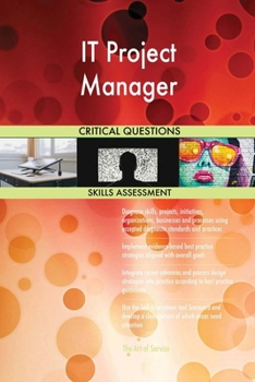 Paperback IT Project Manager Critical Questions Skills Assessment Book