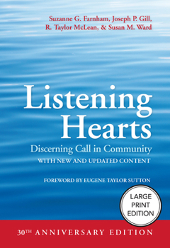 Listening Hearts: Discerning Call in Community (30th Anniversary Edition) (Anniversary)