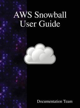 Hardcover AWS Snowball User Guide Book