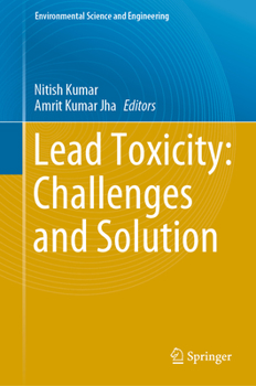 Hardcover Lead Toxicity: Challenges and Solution Book