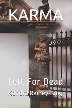 Paperback Karma: Left For Dead Book