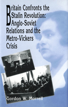Hardcover Britain Confronts the Stalin Revolution Book
