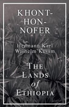 Paperback Khont-Hon-Nofer - The Lands of Ethiopia Book