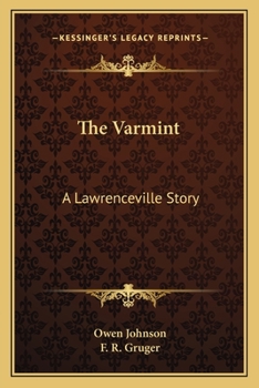 Paperback The Varmint: A Lawrenceville Story Book