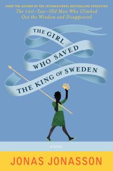 Hardcover The Girl Who Saved the King of Sweden Book