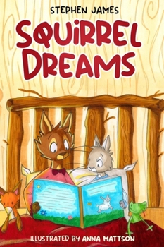 Hardcover Squirrel Dreams [Large Print] Book