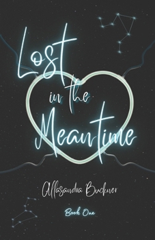 Paperback Lost in the Meantime (Deluxe Edition) Book