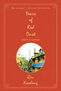 Paperback Years of Red Dust: Stories of Shanghai Book