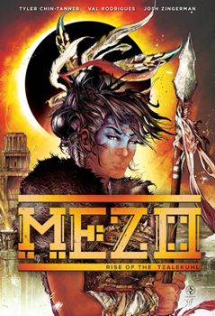 Paperback Mezo: Rise of the Tzalekuhl Book